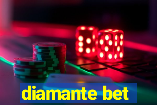 diamante bet